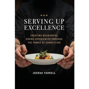 Serving Up Excellence