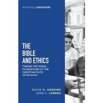The Bible and Ethics