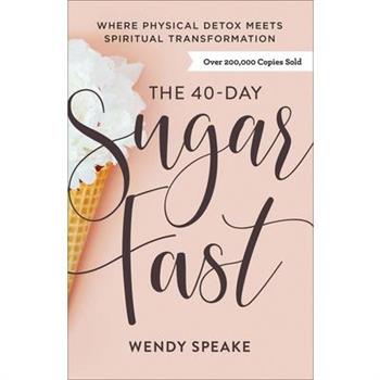 The 40-day Sugar Fast