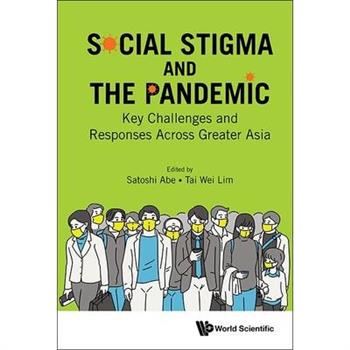 Social Stigma and the Covid-19 Pandemic