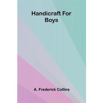 Handicraft For Boys