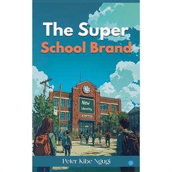 The Super School Brand