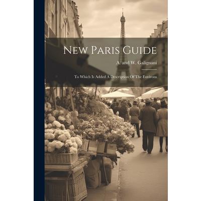 New Paris Guide