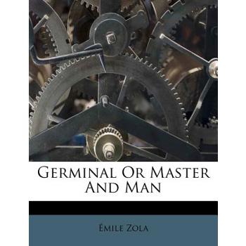Germinal or Master and Man