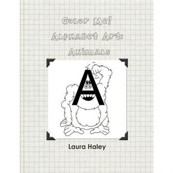 Color Me!; Alphabet Art; Animals