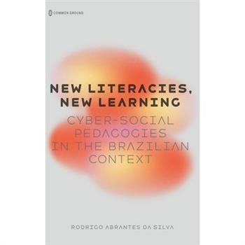 New Literacies, New Learning