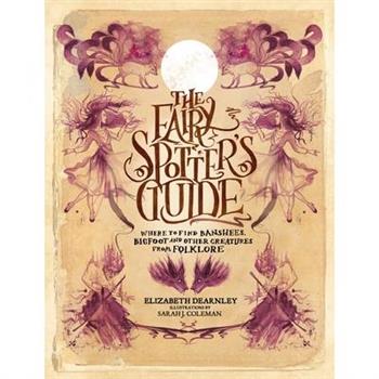The Fairy Spotter's Guide