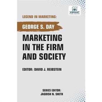 Marketing in the Firm and Society