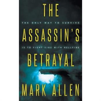 The Assassin’s Betrayal