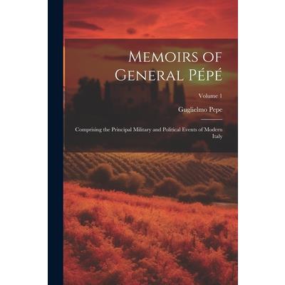 Memoirs of General P矇p矇