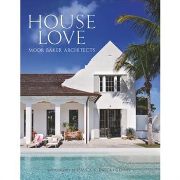 House Love