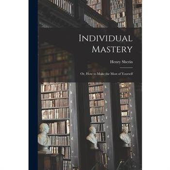 Individual Mastery