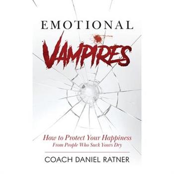 Emotional Vampires