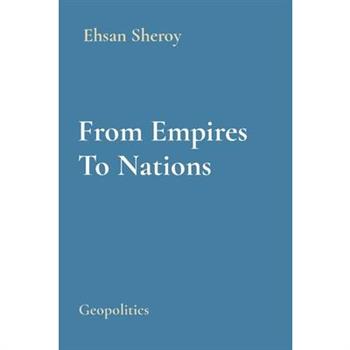 From Empires To Nations