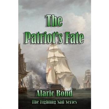 The Patriot’s Fate
