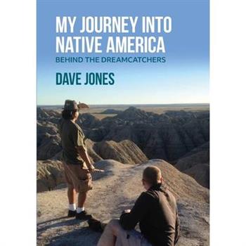 My Journey Into Native America