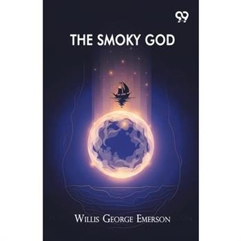 The Smoky God