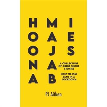 Hoonamajabies - A Collection of Adult Short Stories