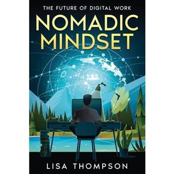 Nomadic Mindset