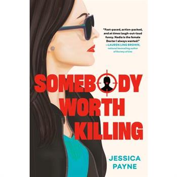 Somebody Worth Killing