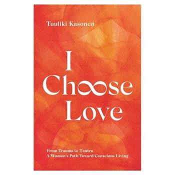 I Choose Love