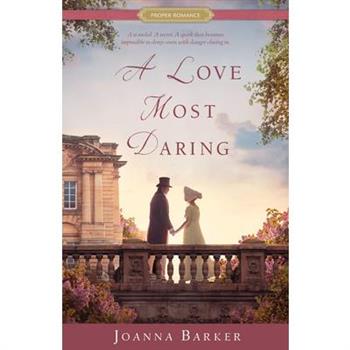 A Love Most Daring