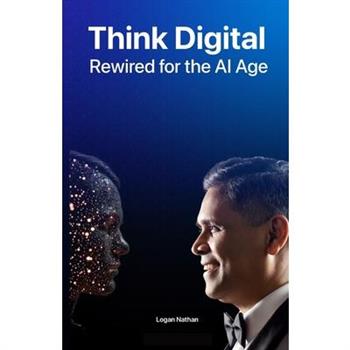 Think Digital Rewired for AI Age