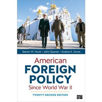 American Foreign Policy Since World War II