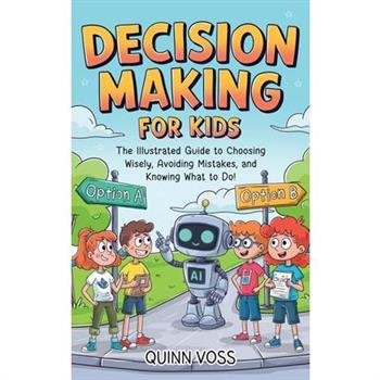 Decision-Making for Kids