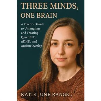 Three Minds, One Brain