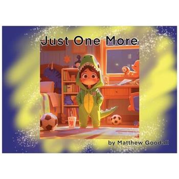 Just One More