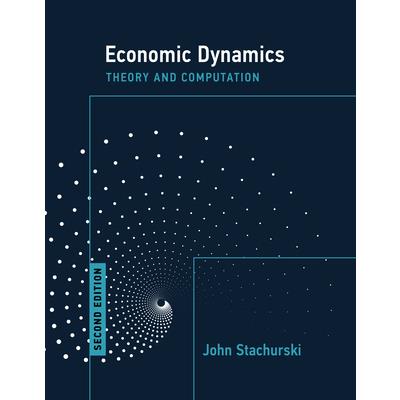 Economic Dynamics, Second Edition