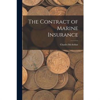The Contract of Marine Insurance