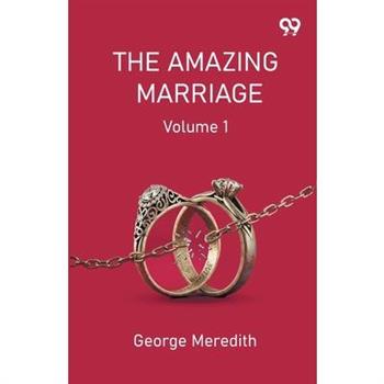 The Amazing Marriage Volume 1