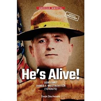 He's Alive!