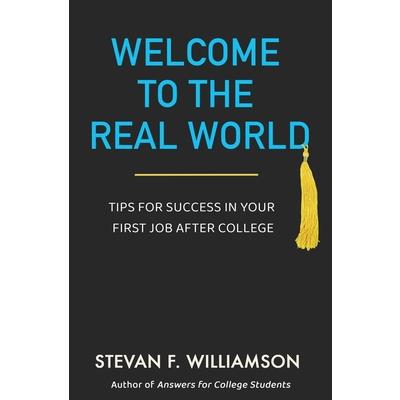 Welcome to the Real World