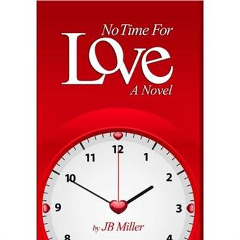 No Time For Love