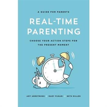 Real-Time Parenting