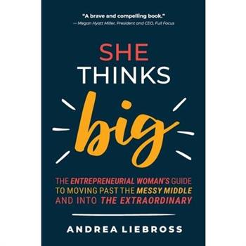 She Thinks Big