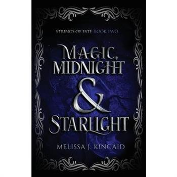 Magic, Midnight and Starlight
