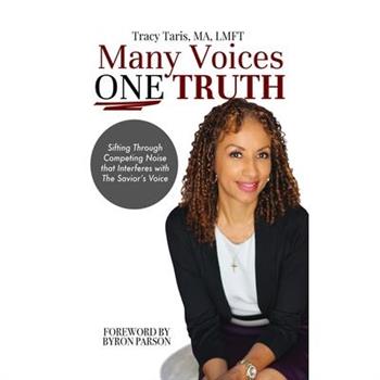 Many Voices, One Truth