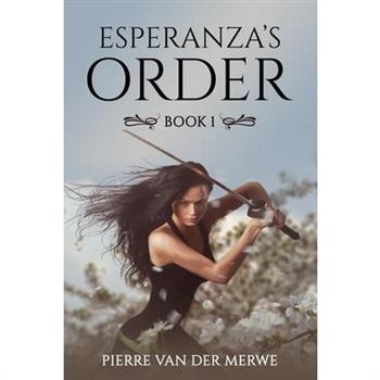 Esperanza's Order
