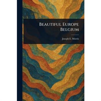 Beautiful Europe Belgium