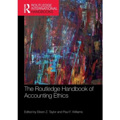 The Routledge Handbook of Accounting Ethics
