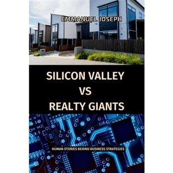 Silicon Valley vs. Realty Giants