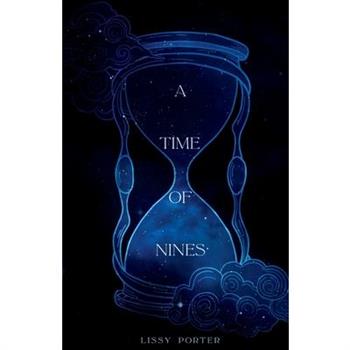 A Time of Nines
