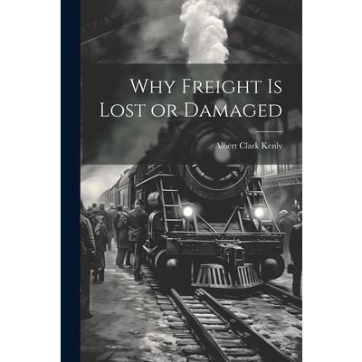 Why Freight is Lost or Damaged