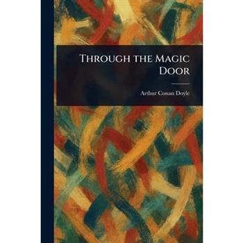 Through the Magic Door