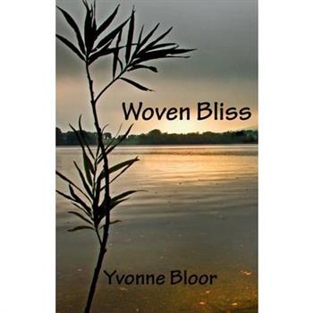 Woven Bliss