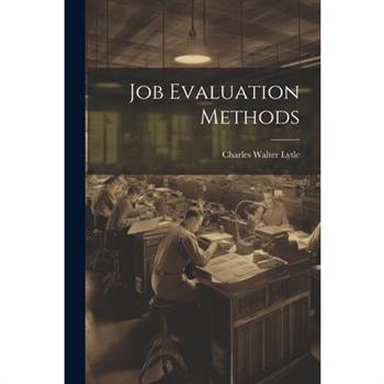 Job Evaluation Methods